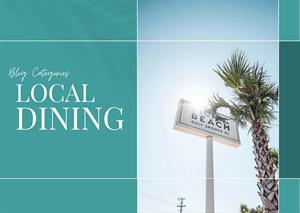 152137 Blog Category  Local Dining S