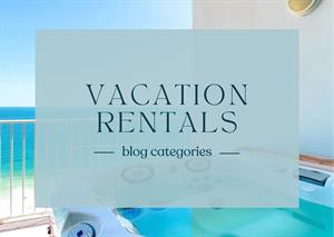 152138 Blog Category  Vacation Rentals S