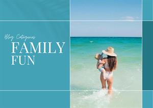 152144 Blog Category  Family Fun S