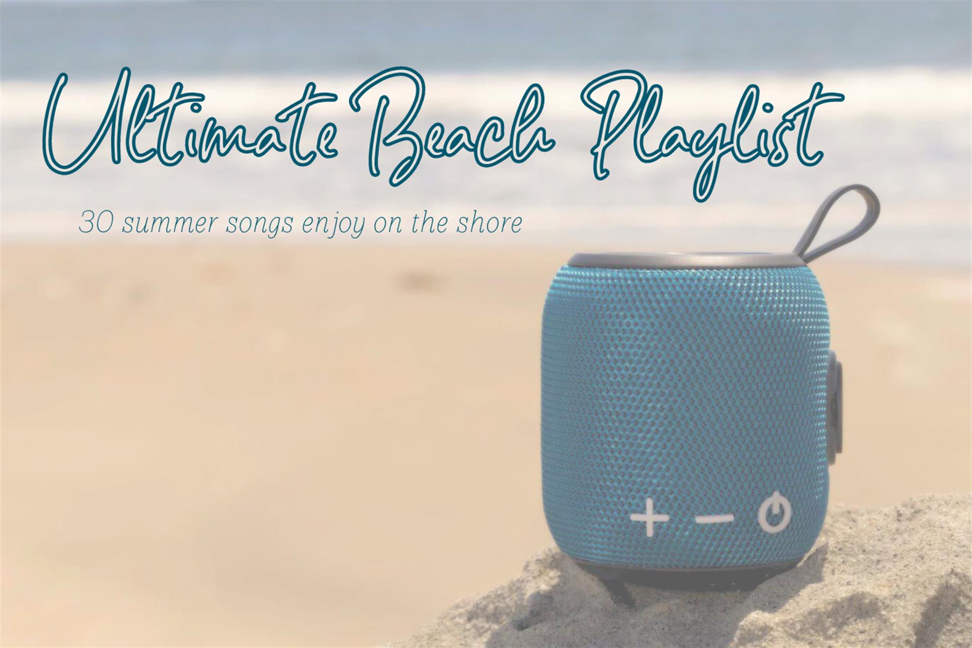 Ultimate Beach Playlist 1