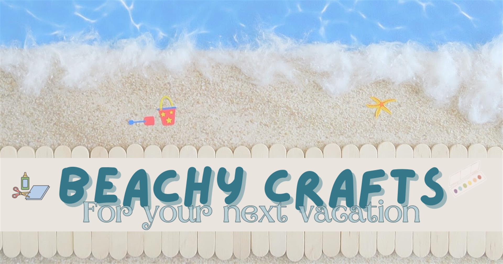 Beachy Crafts