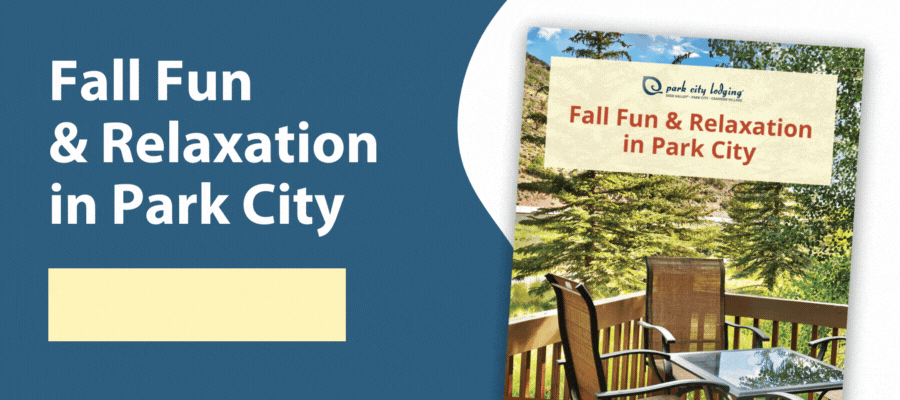The team at Park City Lodging shares what there is to do in Park City in the fall. See dining options, shopping locales, rental homes, and more.