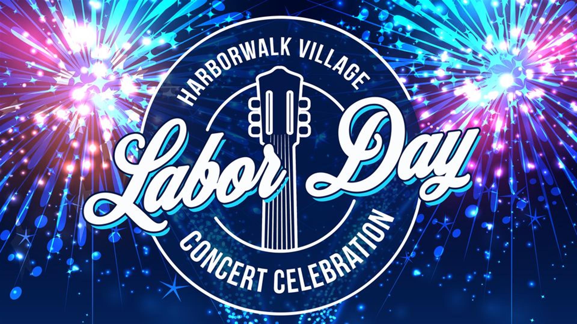 HarborWalk Labor Day Celebration