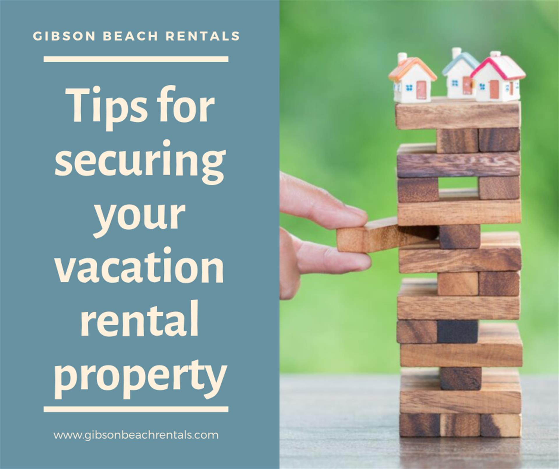 Tipsforsecuringyourvacationrentalproperty