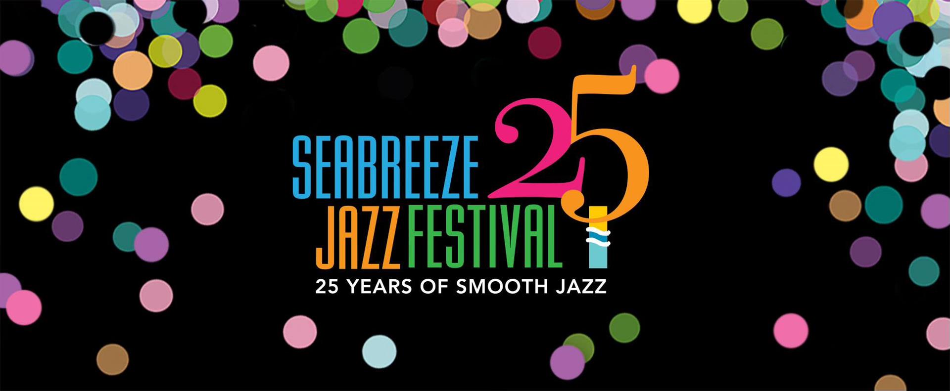 Seabreeze Jazz Fest 25