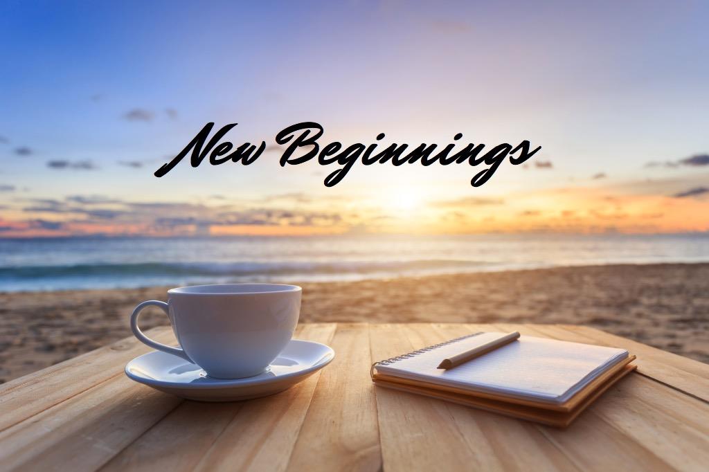 New Beginnings