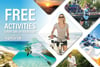 1 FREE Activity Every Day of your Stay when you book with NewmanDailey