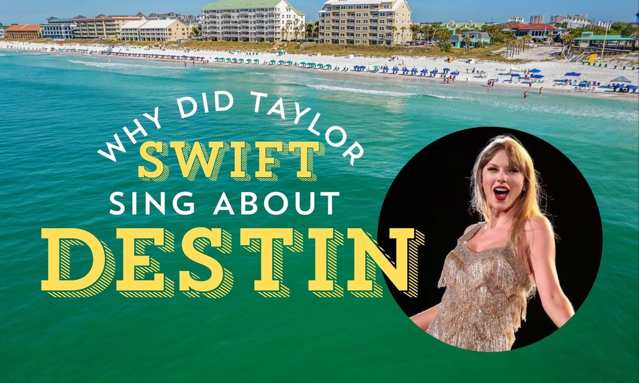 Taylor sings about Destin 2