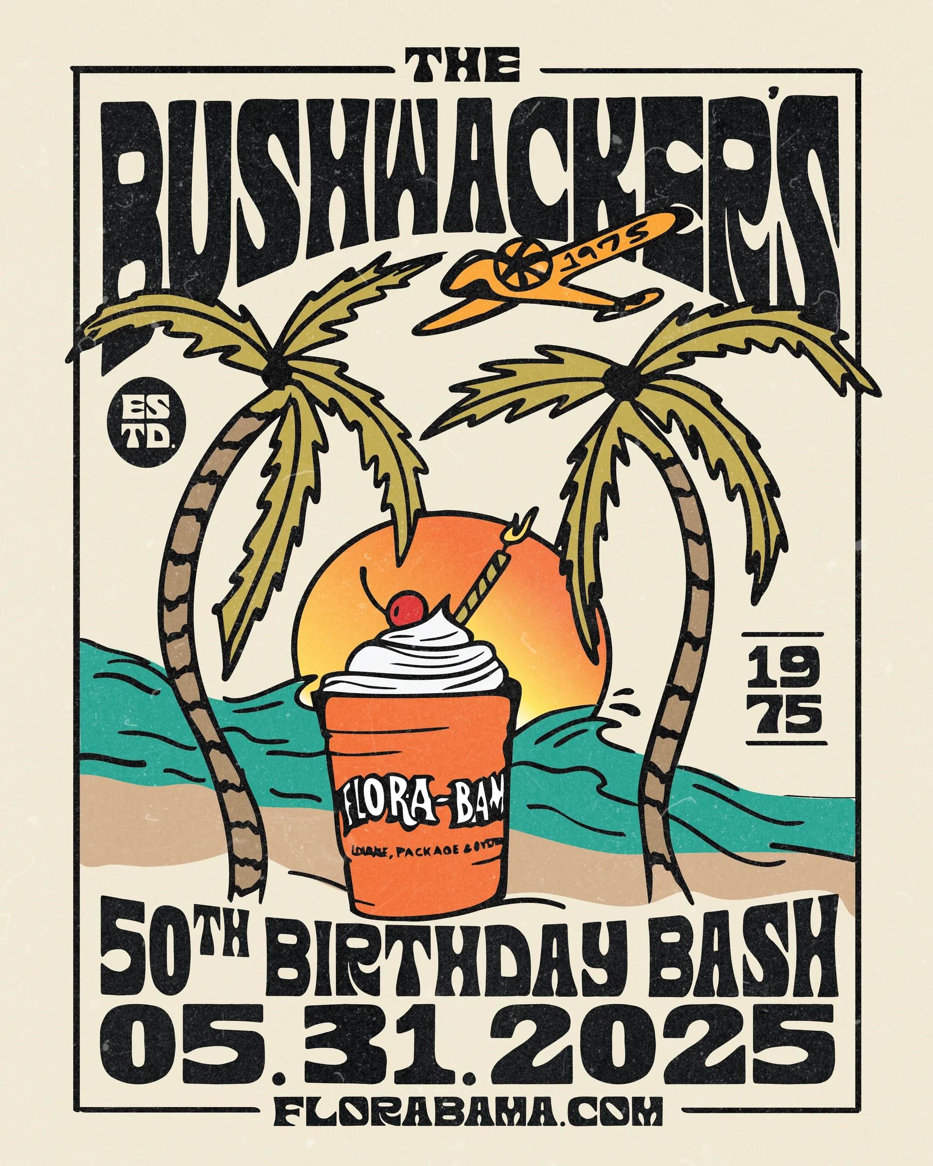 FloraBamaBushwackers50thBdayBash1920w