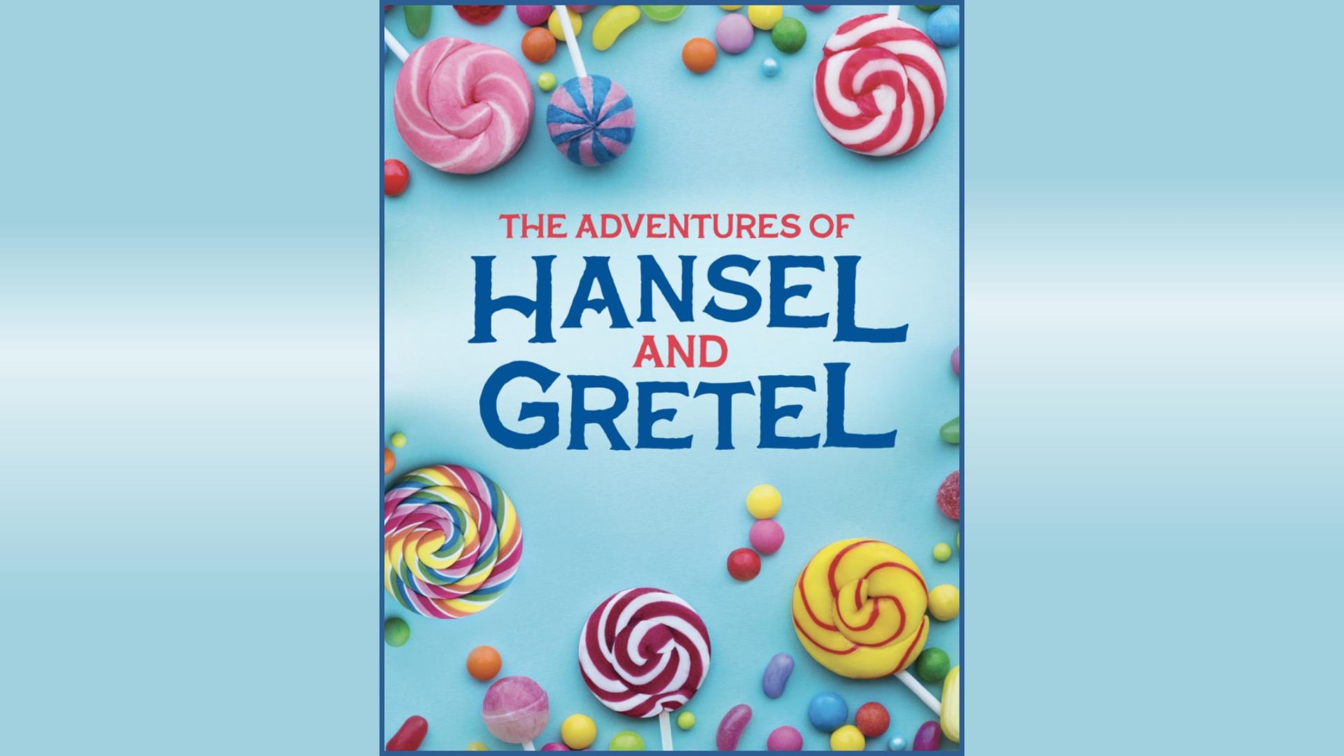 Adventures of Hansel and Gretel