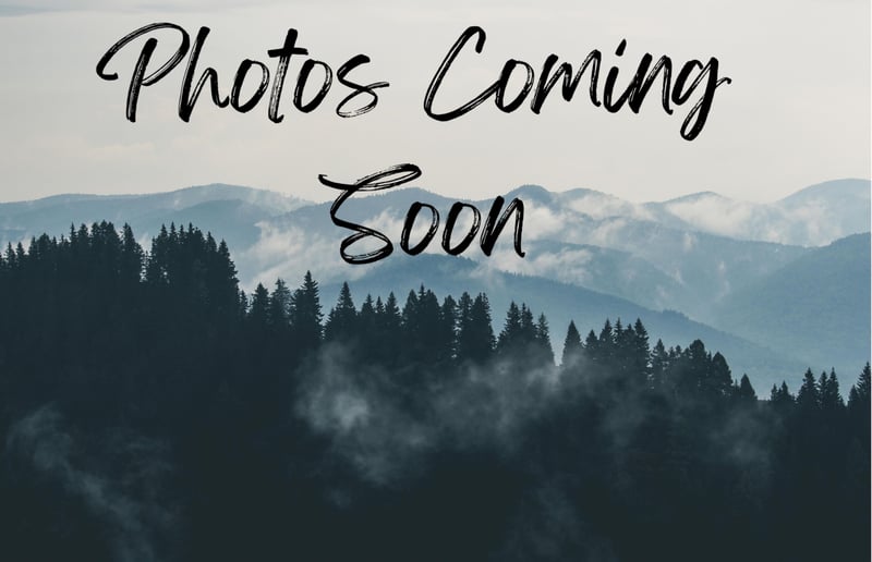 Photos Coming Soon